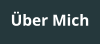 Über Mich