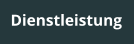 Dienstleistung